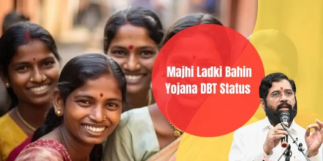 Majhi Ladki Bahin Yojana dbt status